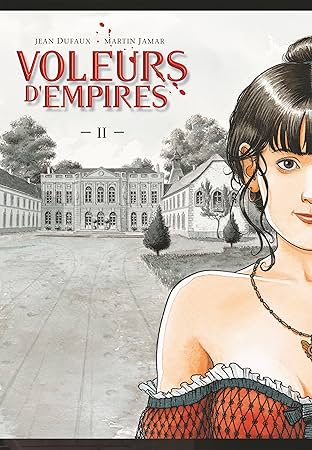 Voleurs d'Empires Vol. 2: Fleurs de peau