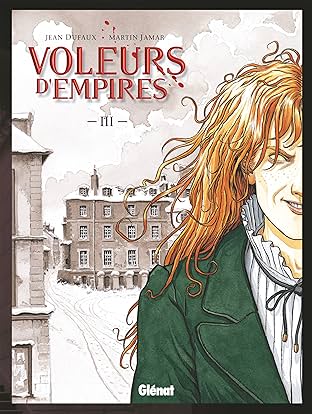 Voleurs d'Empires Vol. 3: Un Sale métier