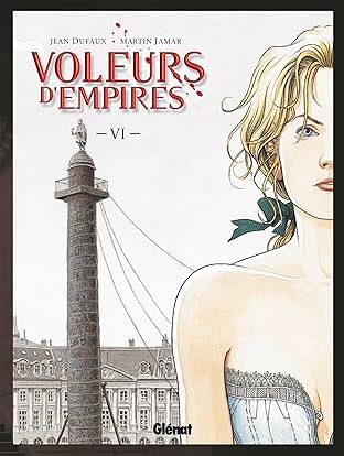 Voleurs d'Empires Vol. 6: La Semaine sanglante