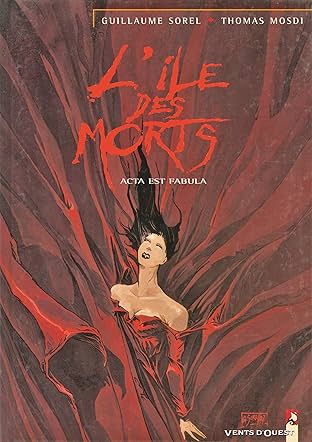 L'Île des morts Vol. 5: Acta est fabula