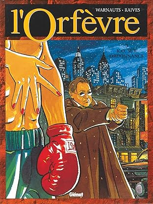 L'Orfèvre Vol. 3: K.O. sur ordonnance
