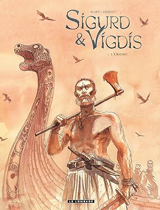 Sigurd et Vigdis Vol. 1: L'Ordre