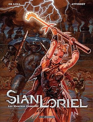 Sian Loriel Vol. 1: Les Marches Carmines