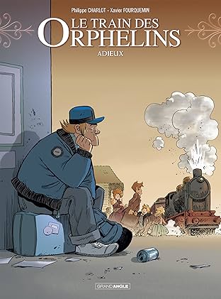 Le Train des orphelins Vol. 8: Adieux