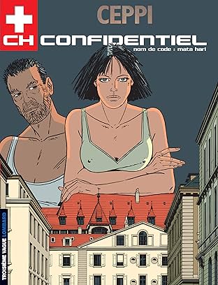 CH Confidentiel Vol. 3: Nom de code : Mata-Hari