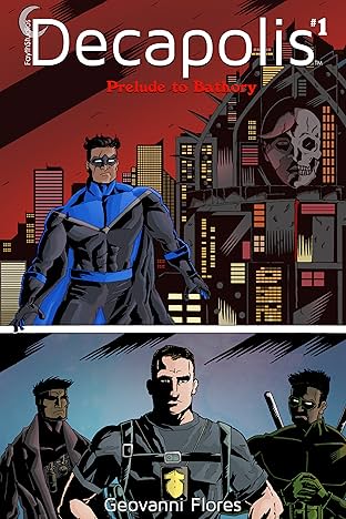 Decapolis: Prelude to Bathory Issue #1