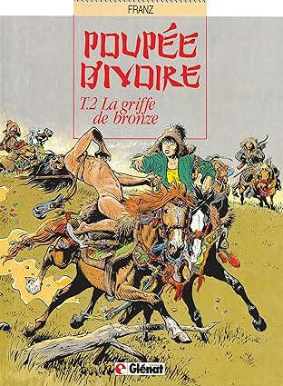 Poupée d'ivoire Vol. 2: La Griffe de bronze