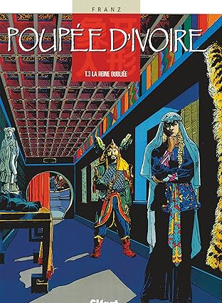 Poupée d'ivoire Vol. 3: La Reine oubliée