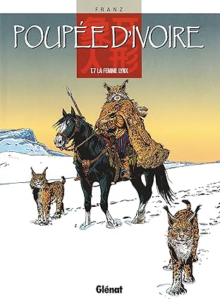 Poupée d'ivoire Vol. 7: La Femme lynx