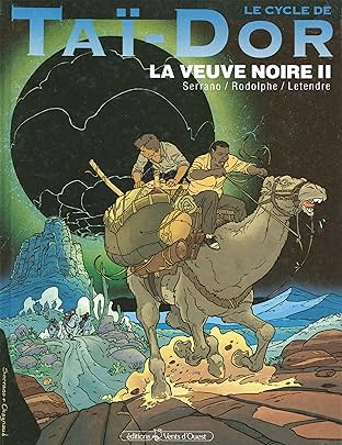 Le Cycle de Taï-Dor Vol. 5: La veuve noire II