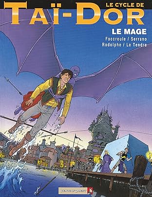 Le Cycle de Taï-Dor Vol. 7: Le mage