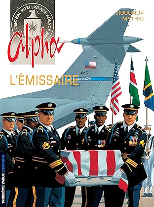 Alpha Vol. 6: L'émissaire