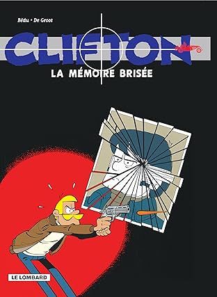Clifton Vol. 11: La Mémoire brisée