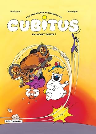 Les nouvelles aventures de Cubitus Vol. 1: En avant toute !
