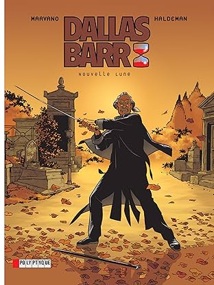 Dallas Barr Vol. 4: Nouvelle lune
