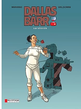 Dallas Barr Vol. 6: Sarabande