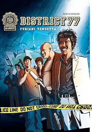 District 77 Vol. 2: Vendetta Furiani