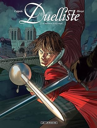 Duelliste Vol. 1: Au premier sang versé