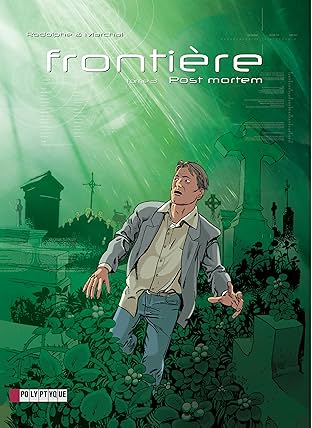 Frontière Vol. 3: Poste Mortem