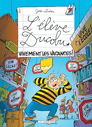 L'Elève Ducobu Vol. 7: Vivement les vacances !