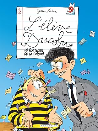 L'Elève Ducobu Vol. 9: Le fortiche de la Triche