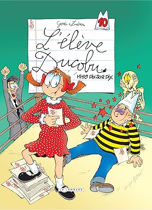 L'Elève Ducobu Vol. 10: Miss Dix sur Dix