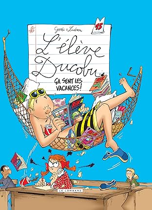 L'Elève Ducobu Vol. 15: Ca sent les vacances