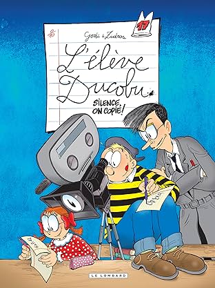 L'Elève Ducobu Vol. 17: Silence, on copie!