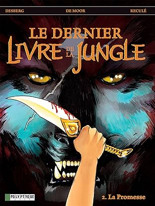 Le Dernier livre de la jungle Vol. 2: La promesse