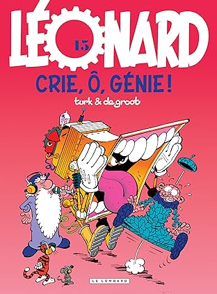 Léonard Vol. 15: Crie, ô, génie !