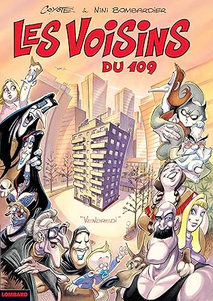 Les Voisins du 109 Vol. 1: Vendredi
