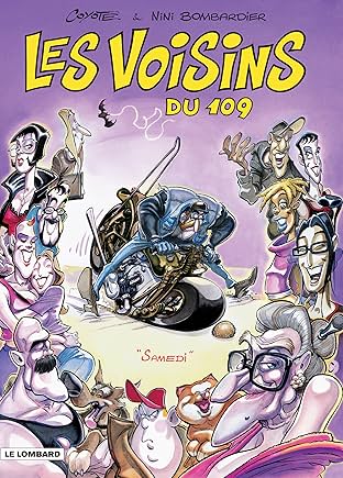 Les Voisins du 109 Vol. 2: Samedi