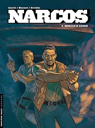 Narcos Vol. 3: Mexico'n carne