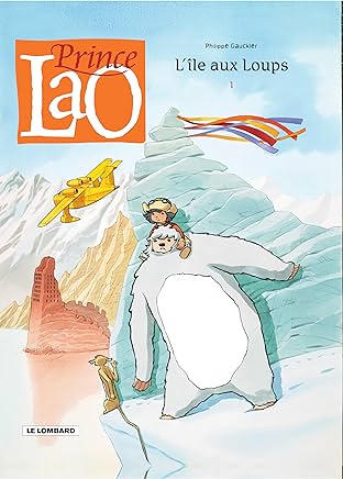 Prince Lao Vol. 1: L'Ile aux loups