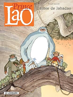 Prince Lao Vol. 2: L'arbre de Jabadao