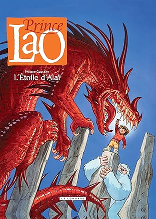 Prince Lao Vol. 4: L'Étoile d'Alai