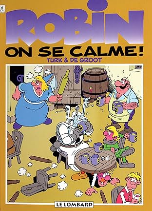 Robin Dubois Vol. 18: On se calme !