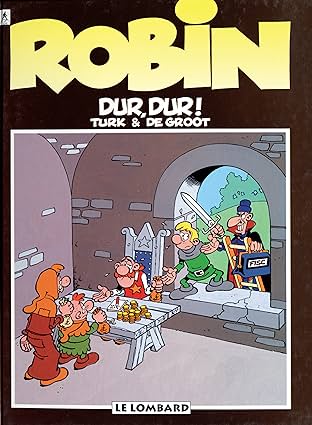 Robin Dubois Vol. 8: Dur, dur !