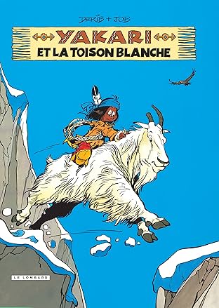 Yakari Vol. 11: Yakari et la toison blanche