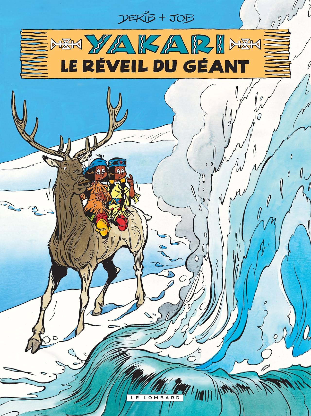 Yakari Vol. 29: Le Réveil du géant