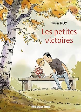 Les petites victoires