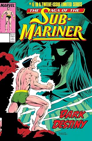 Saga of the Sub-Mariner (1988-1989) #6 (of 12)
