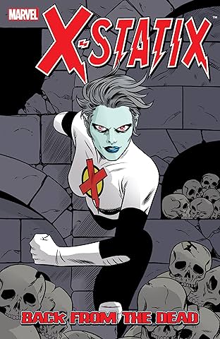 X-Statix Vol. 3: Back From The Dead