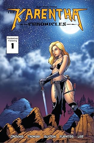 The Karentha Chronicles #1