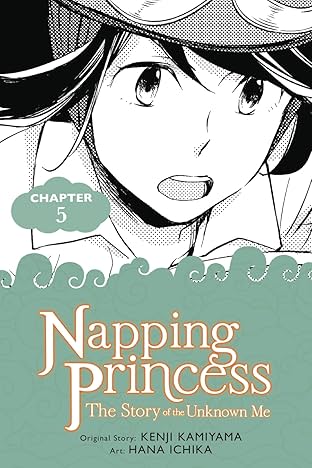 Napping Princess #5: The Story of the Unknown Me