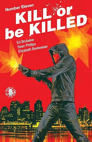 Kill Or Be Killed #11