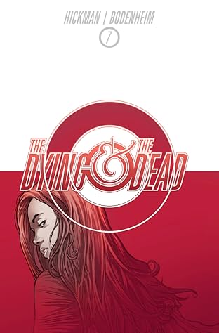The Dying And The Dead #7