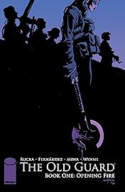 The Old Guard Vol. 1: Opening Fire