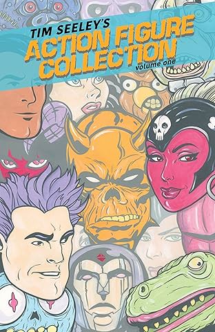 Tim Seeley's Action Figure Collection Vol. 1