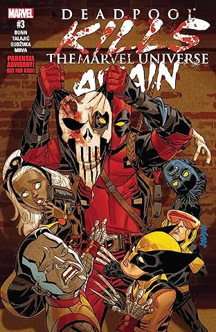 Deadpool Kills The Marvel Universe Again (2017) #3 (of 5)